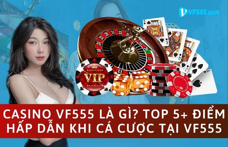 Casino VF555
